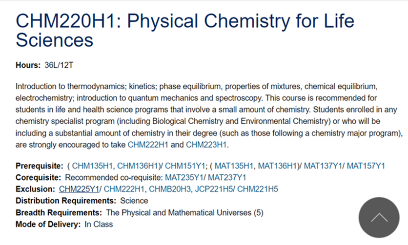 A course description for CHM220H1: Physical Chemistry for Life Sciences